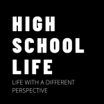 HIGH SCHOOL LIFE (1)